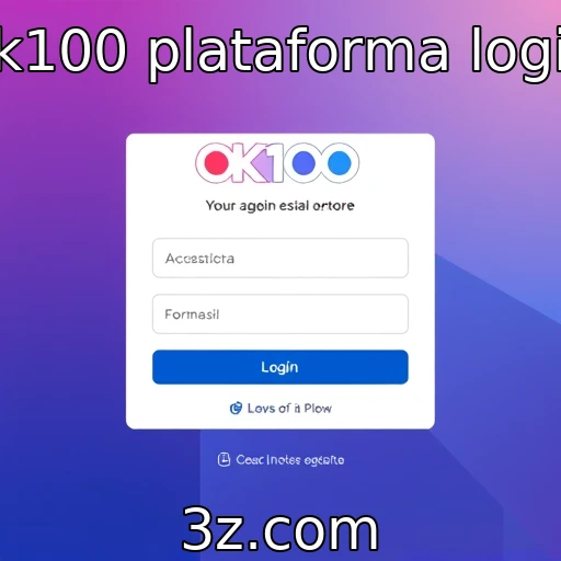 ok100 plataforma login ganha novos recursos para usuários